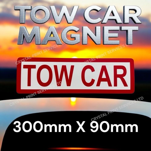 Magnetic tow car - sign, for